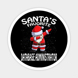 Santas Favorite Database Administrator Christmas Magnet